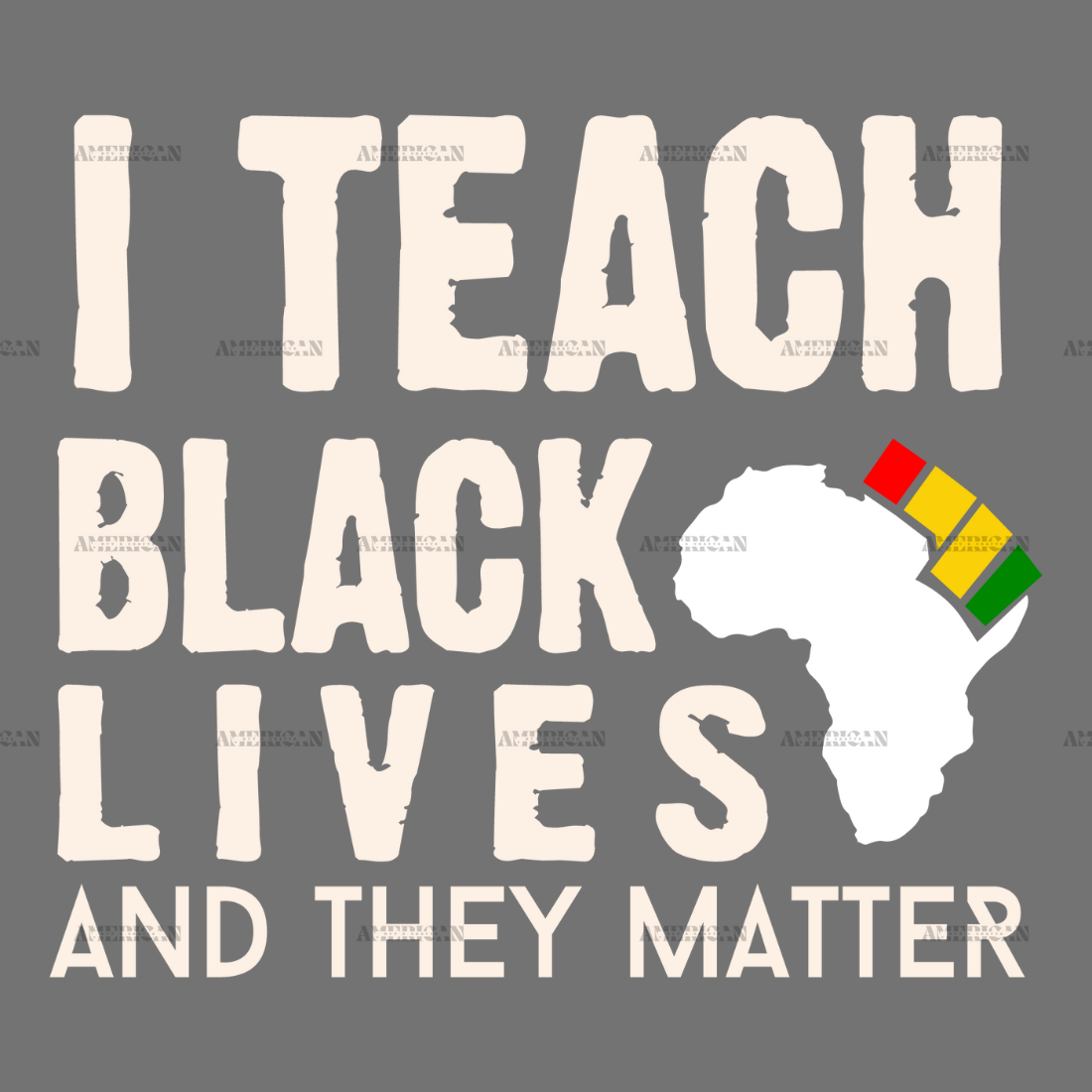 I_Teach_Black_Lives_And_They_Matter.png