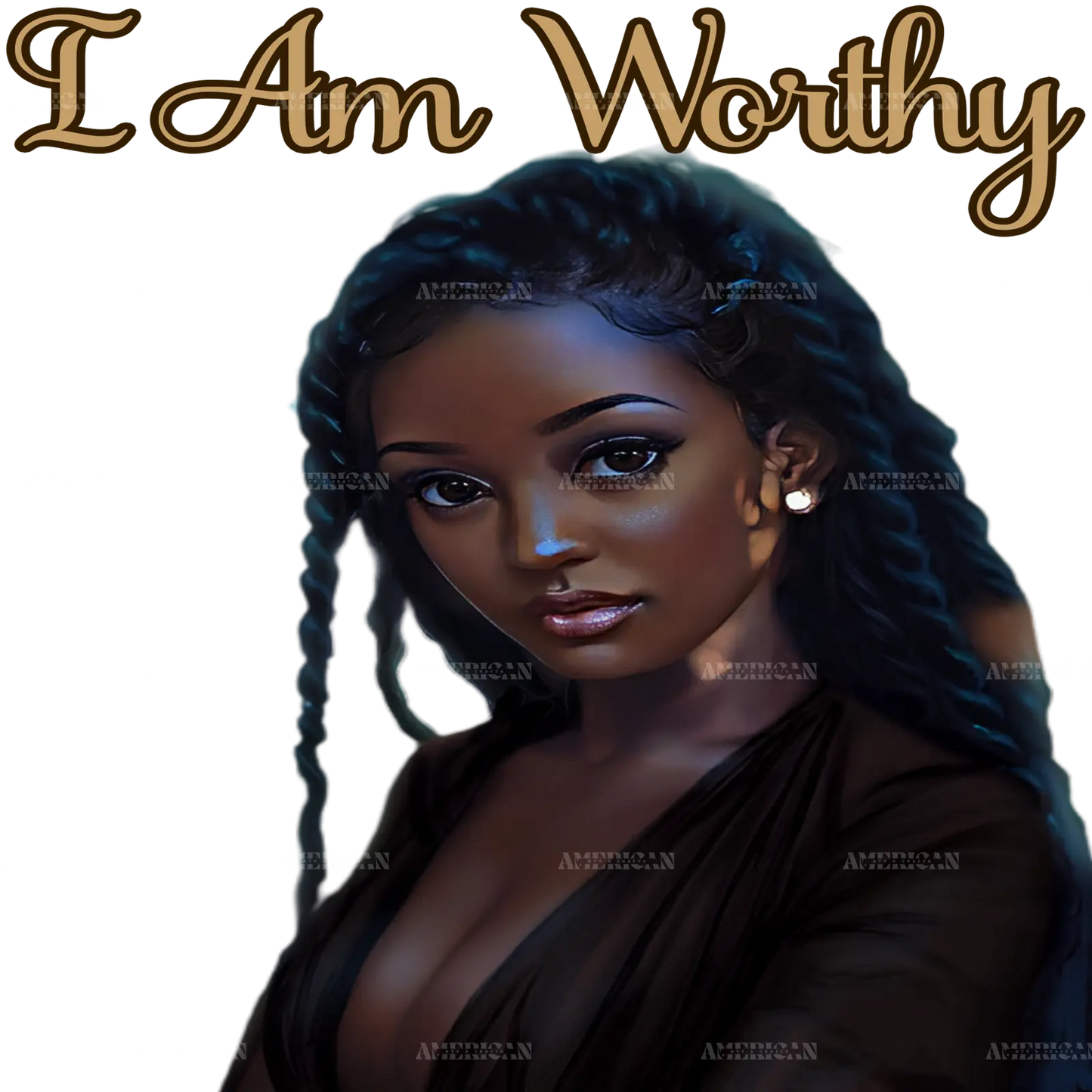 I_Am_Worthy_black_women.png