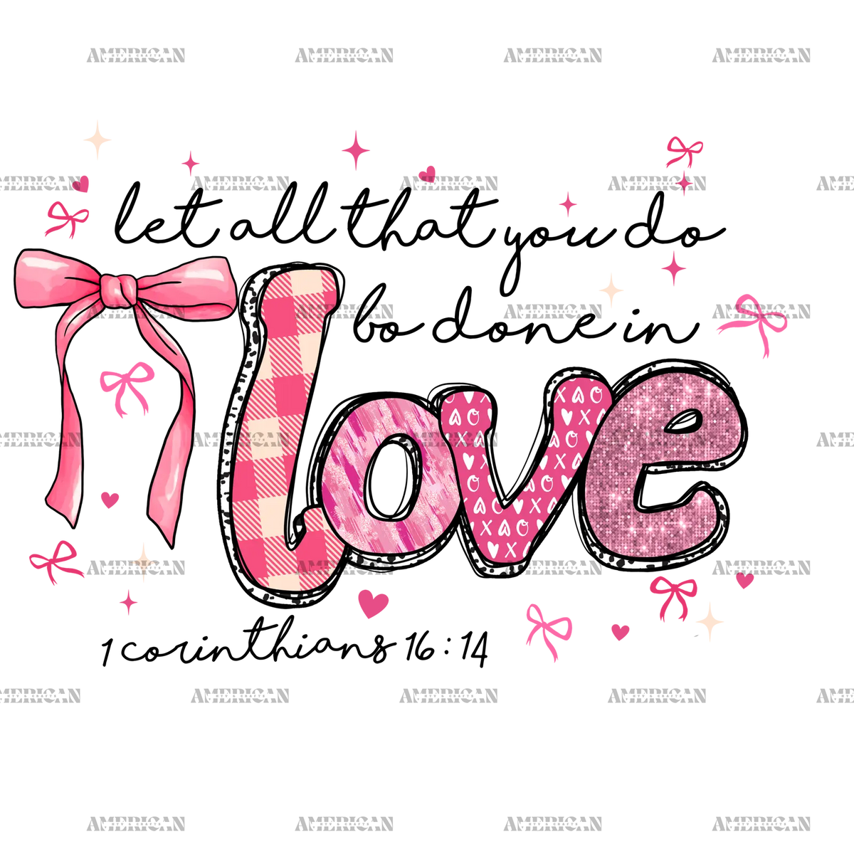 Let_All_That_You_Do_Be_Done_In_Love.png