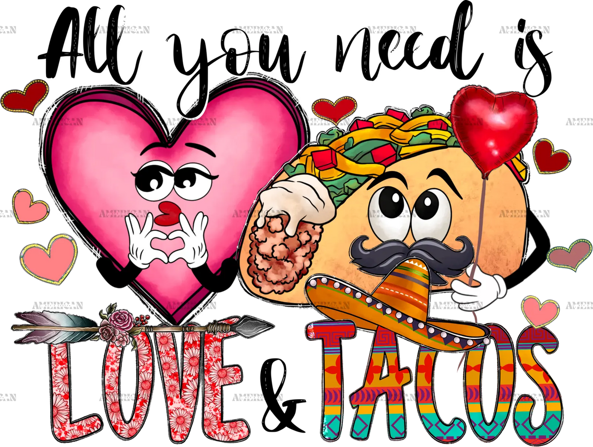 All_You_Need_Is_Love_and_Tacos.png