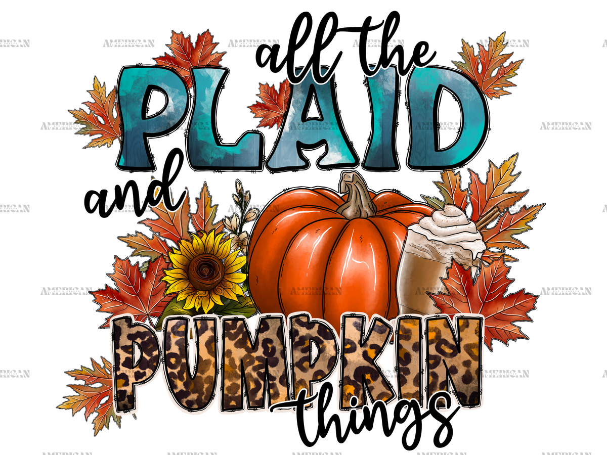 All The Plaid And Pumpkin Things DTF Transfer
