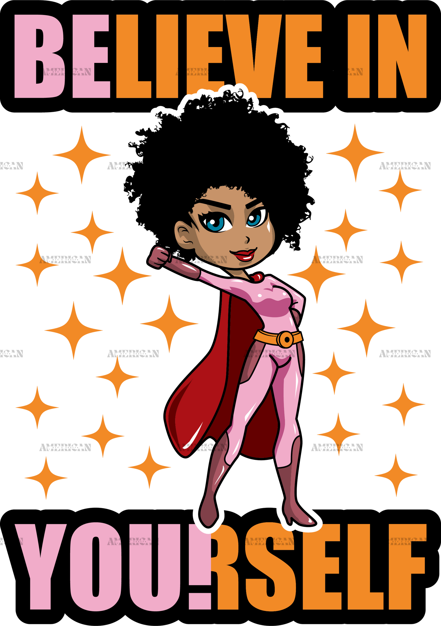 Believe In Yourself Black Woman DTF Transfer