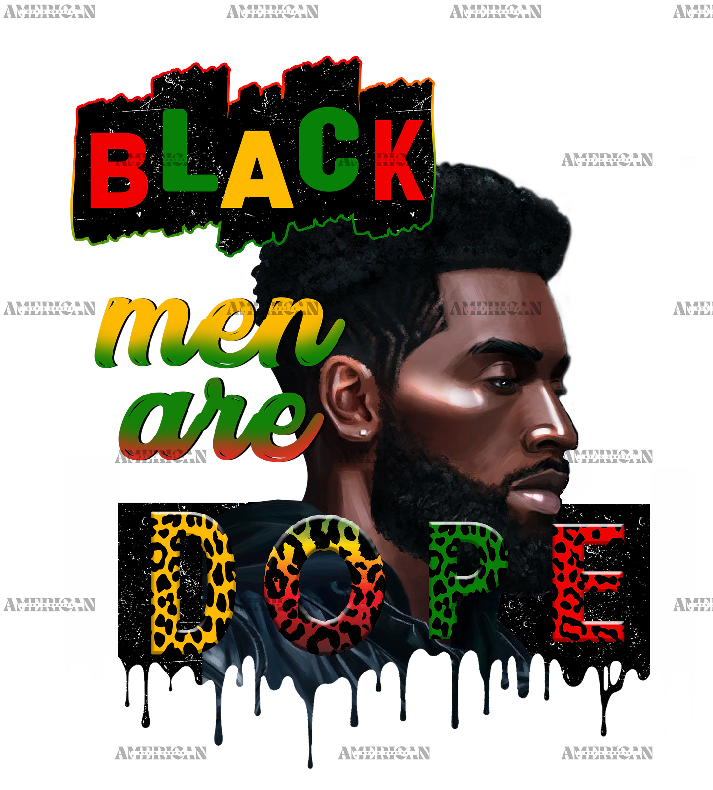 Black Men Are Dope DTF Transfer