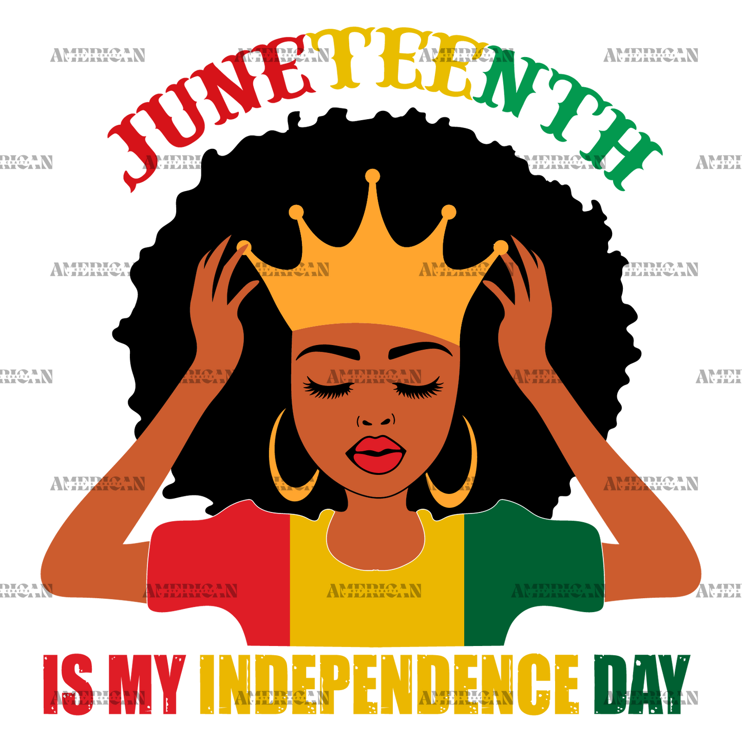 Juneteenth Is My Independence Day-3 DTF Transfer