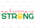 my_history_is_strong.png