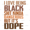 I_Love_Being_Black-2.png