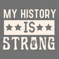 My_History_Is_Strong-2.png