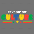 Do_It_For_The_Culture-13.png