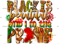 Black_Is_Beautiful_And_Im_The_Proof-2.png