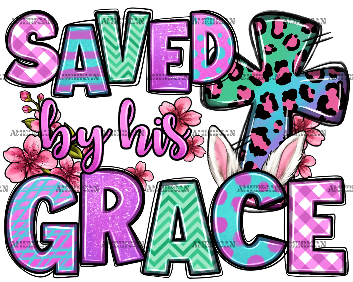 Saved_By_His_Grace_Easter.png