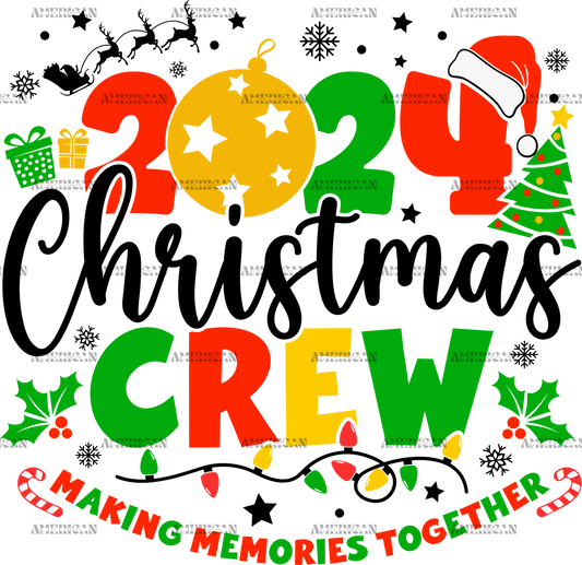 2024 Christmas Crew-1 DTF Transfer