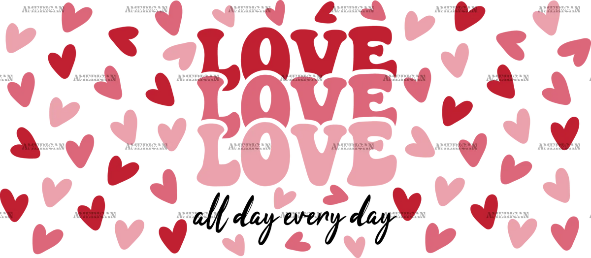 Love_All_Day_Everyday.png