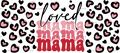 Loved_Mama_22f50b6f-7b5a-4263-8023-235cf6041684.png
