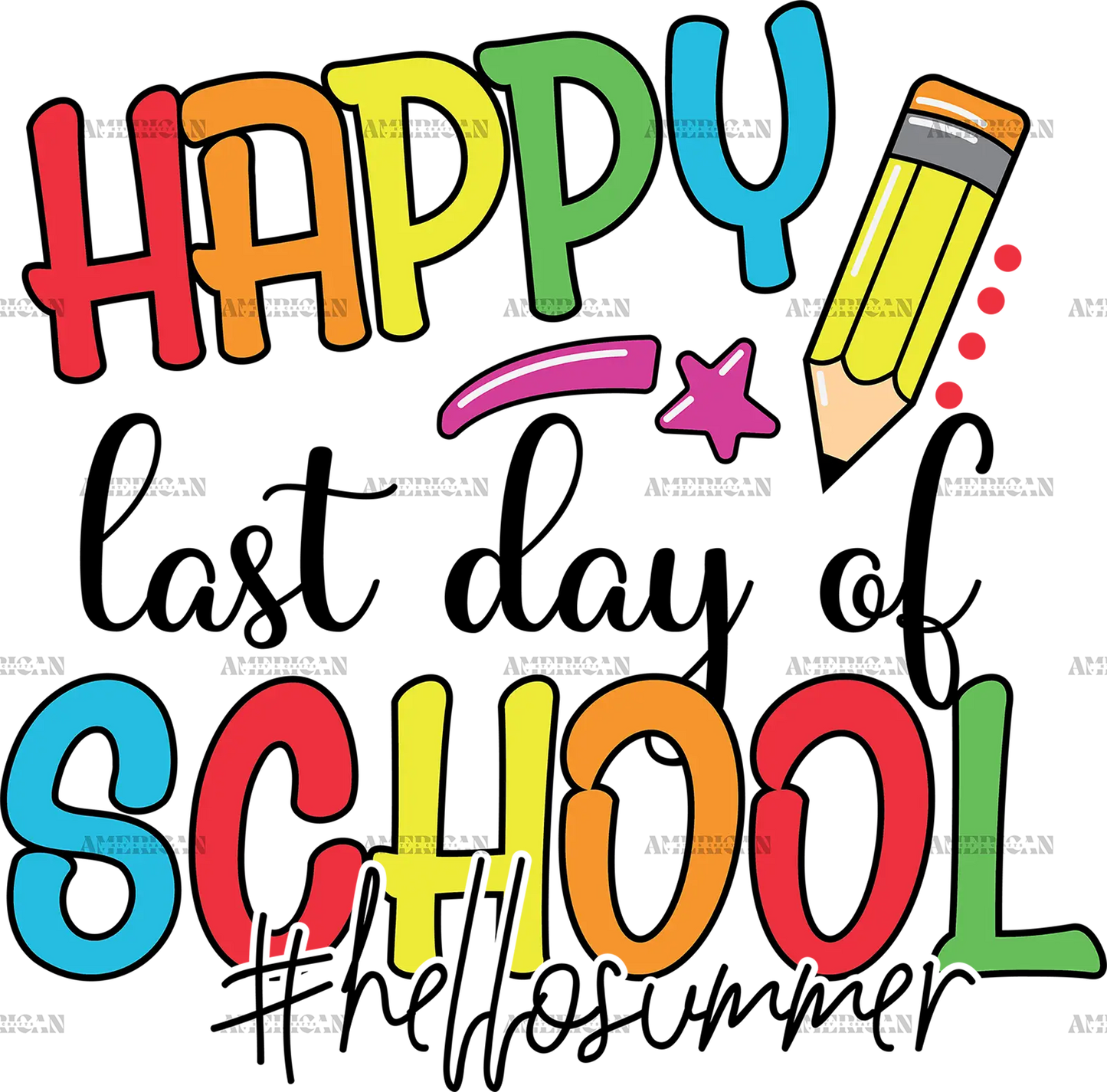 Happy_Last_Day_Of_School_Hello_Summer.png