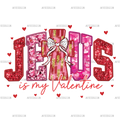 Jesus_Is_My_Valentine-3.png