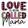 Love_Is_Being_Called_Mama.png
