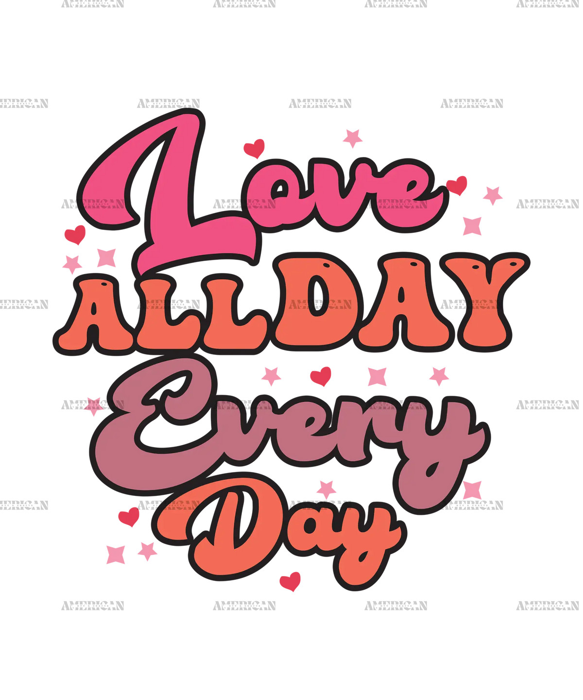 Loved_All_Day_Everyday.png