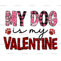My_Dog_Is_My_Valentine.png