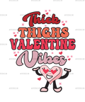 Thick_Thighs_Valentine_Vibes-1.png