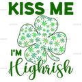 Kiss_Me_Im_Highrish.png