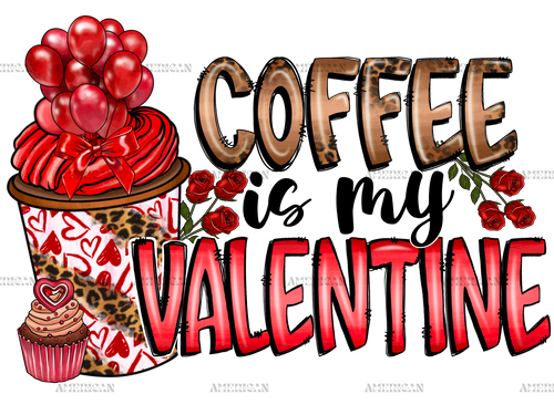 Coffee_Is_My_Valentine-5.png
