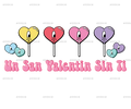 Un_San_Valentin_Sin_Ti_Lollipop-2.png