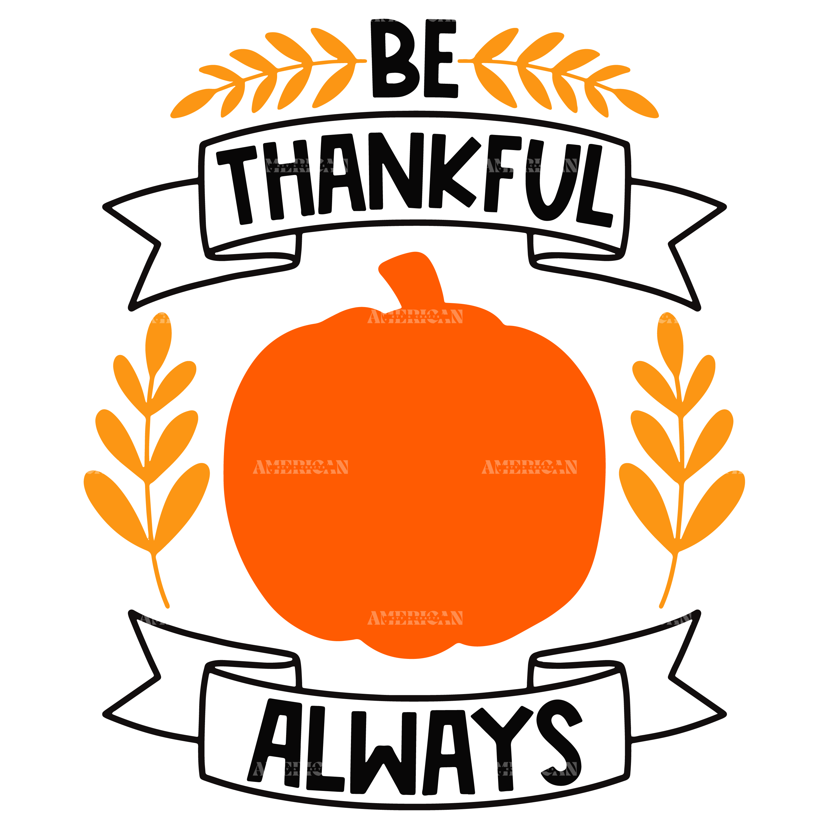 Be Thankful Always DTF Transfer