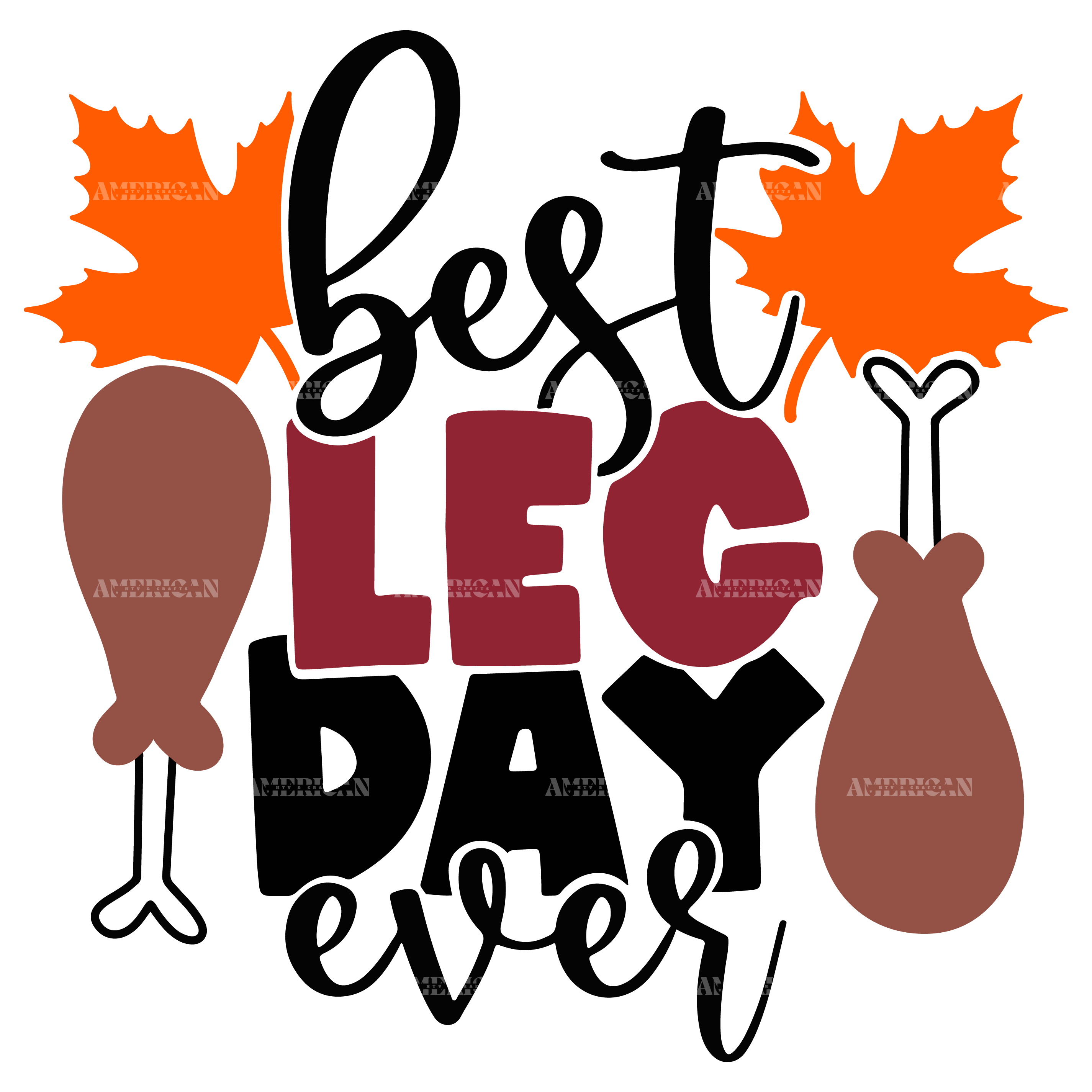 Best Leg Day Ever DTF Transfer