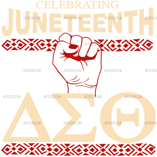 Celebrating Juneteenth AE0  DTF Transfer