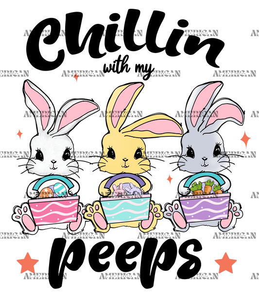 Chillin With My Peeps-2 DTF Transfer
