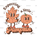 Expecting A Little Pumpkin DTF Transfer