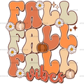 Fall Fall Vibes DTF Transfer