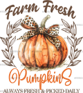 Farm Fresh Pumpkins-2 DTF Transfer