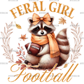 Feral Girl Football-3 DTF Transfer
