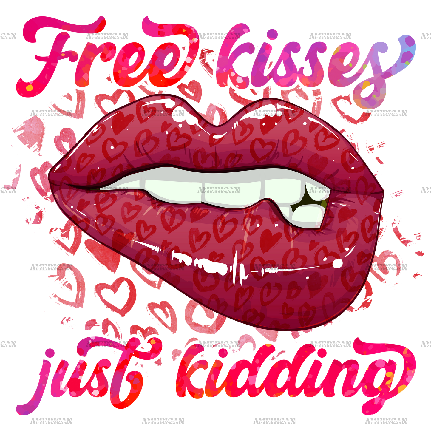 Free Kisses Just Kidding DTF Transfer