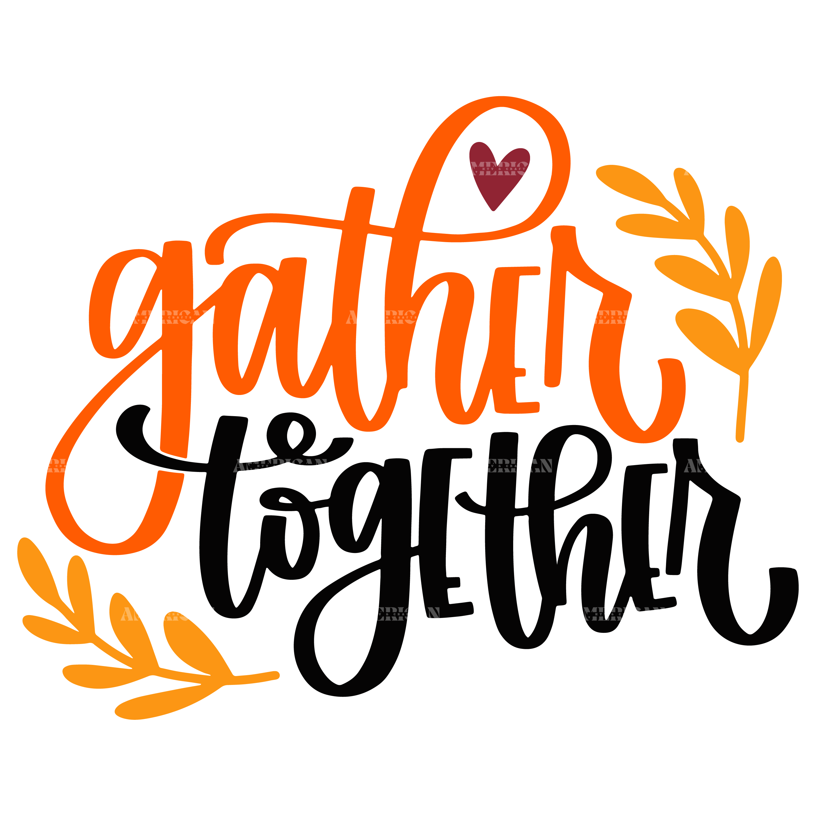Gather Together DTF Transfer