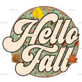 Hello Fall Leaves DTF Transfer