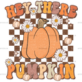 Hey There Pumpkin Fall Dotted DTF Transfer