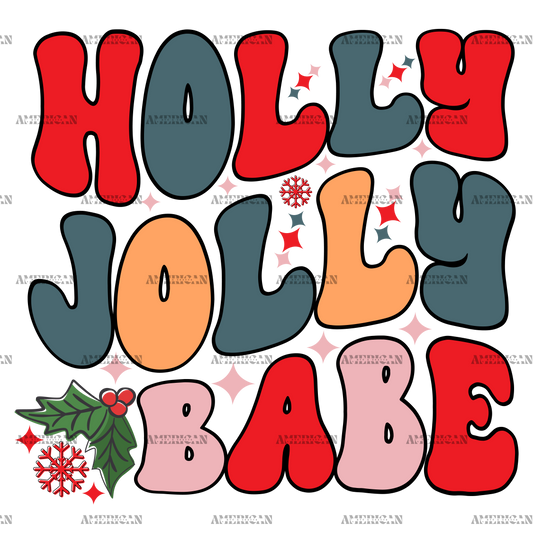 Holly Jolly Babe-1 DTF Transfer