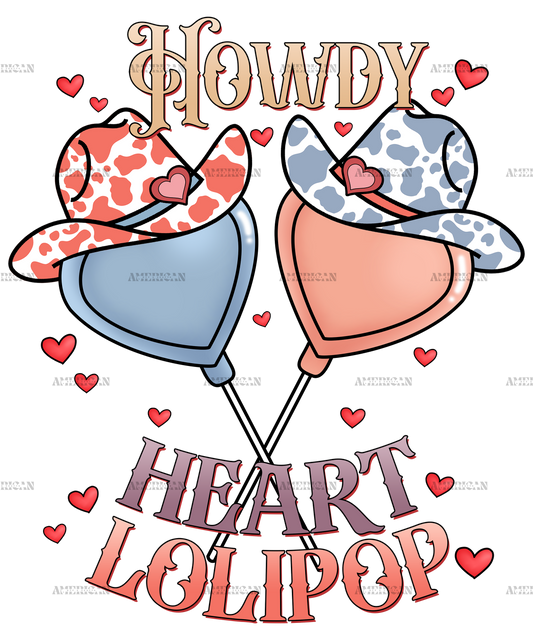 Howdy Heart Lolipop DTF Transfer