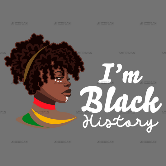 I am Black History-6 DTF Transfer