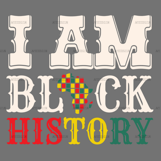 I am Black History-7 DTF Transfer