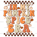 In My Pumpkin Spice Era-3 DTF Transfer
