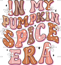 In My Pumpkin Spice Era-4 DTF Transfer