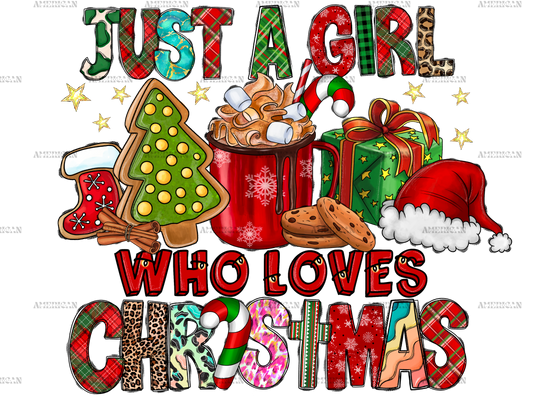 Just A Girl Who Loves Christmas-2 DTF Transfer