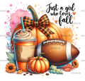 Just A Girl Who Loves Fall-1 DTF Transfer