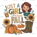 Just A Girl Who Loves Fall-4 DTF Transfer
