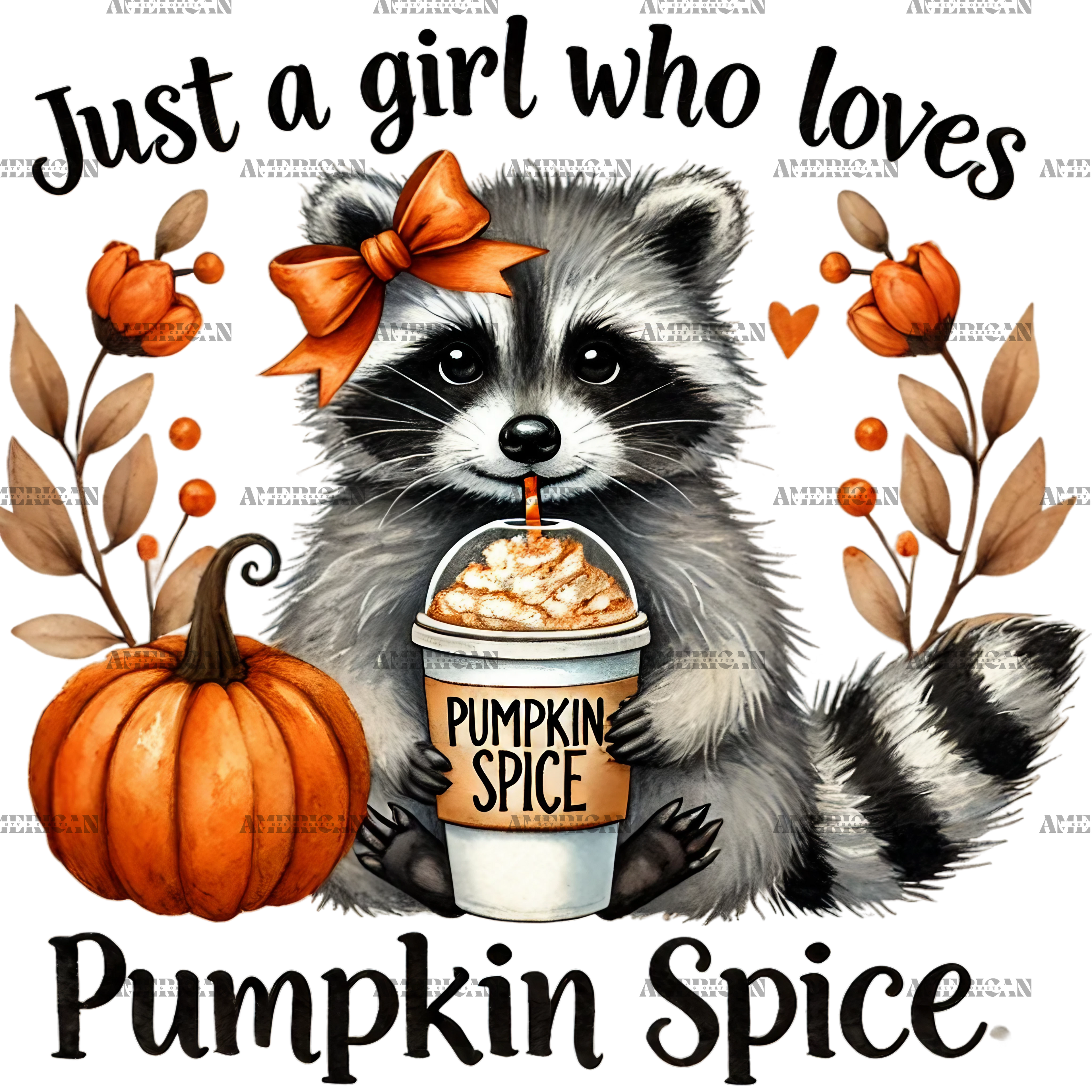 Just A Girl Who Loves Pumpkin Spice-4 DTF Transfer