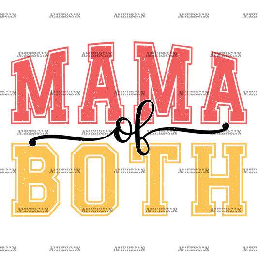 Mama Of Both-2 DTF Transfer