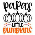 Papa's Little Pumpkins DTF Transfer